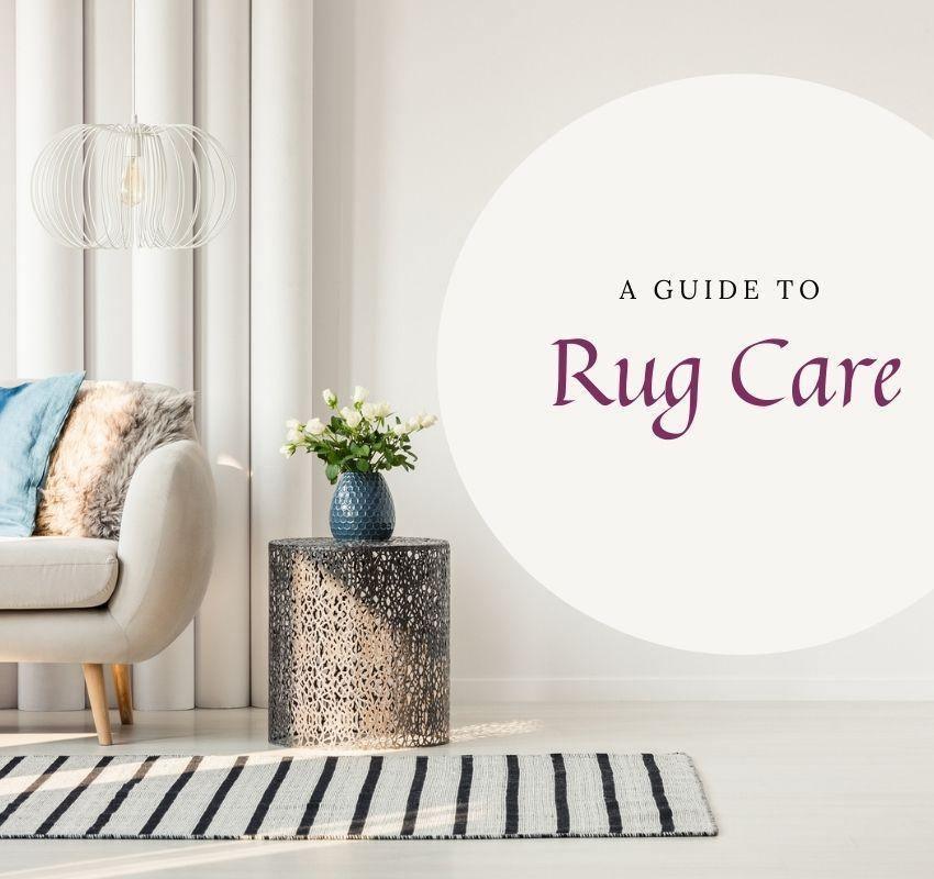 Your Ultimate Guide to Rug Care